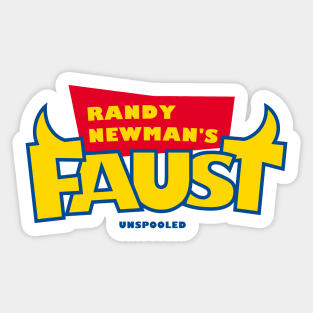 Randy Newman's Faust Sticker